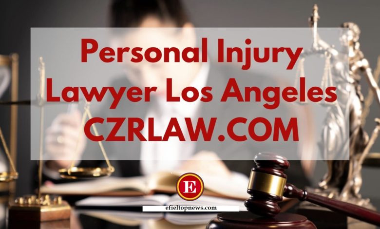 Personal Injury Lawyer Los Angeles CZRLAW.COM